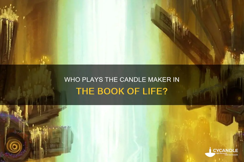 who plays candle maker in book of life