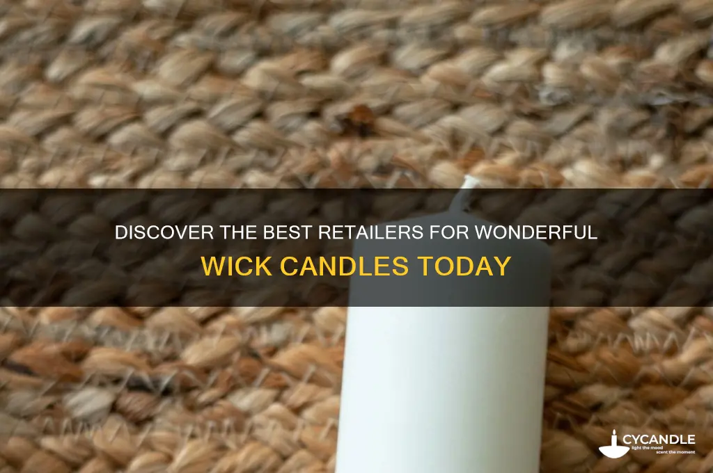who sells wonderful wick candles