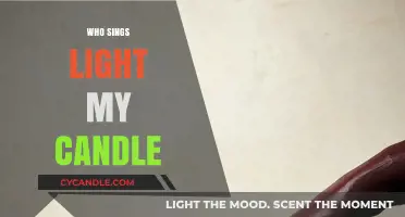 Who Sings 'Light My Candle'? Unveiling the Voice Behind the Hit