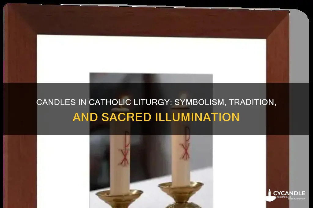 why are candles used in the catholic church