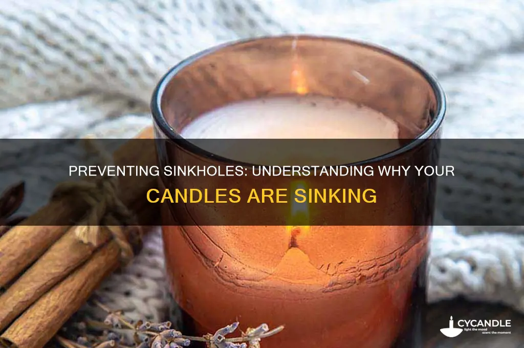 why are my candles getting sinkholes