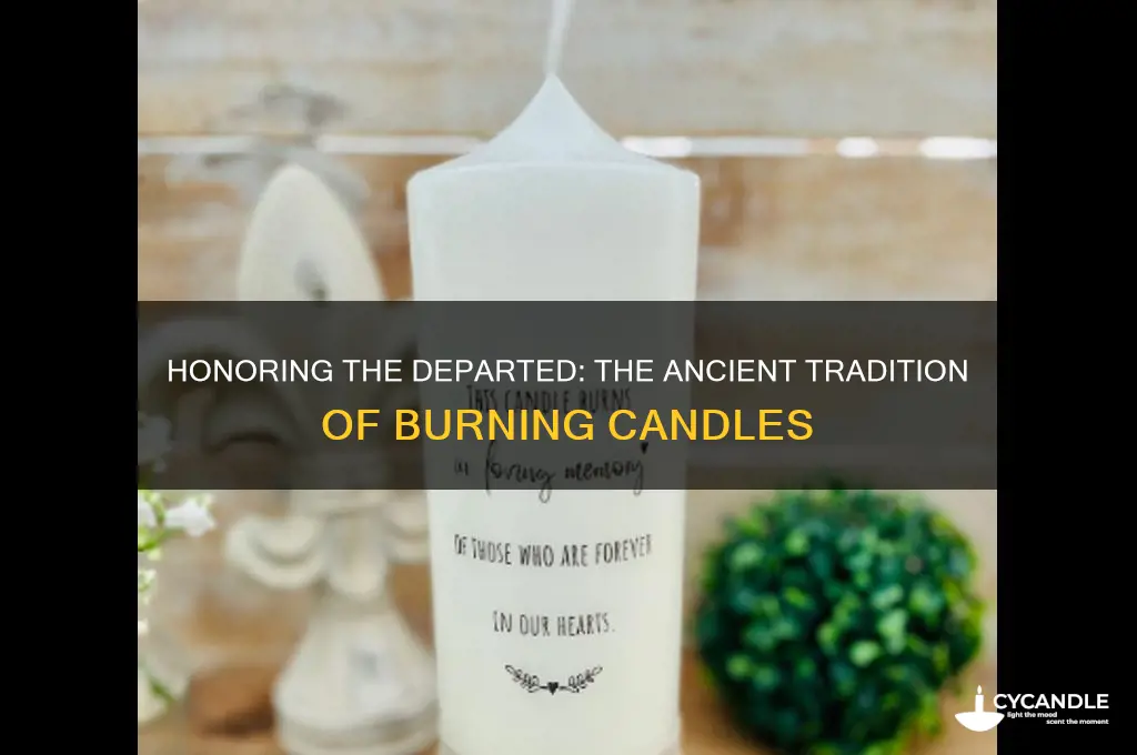 why burn candles for the dead