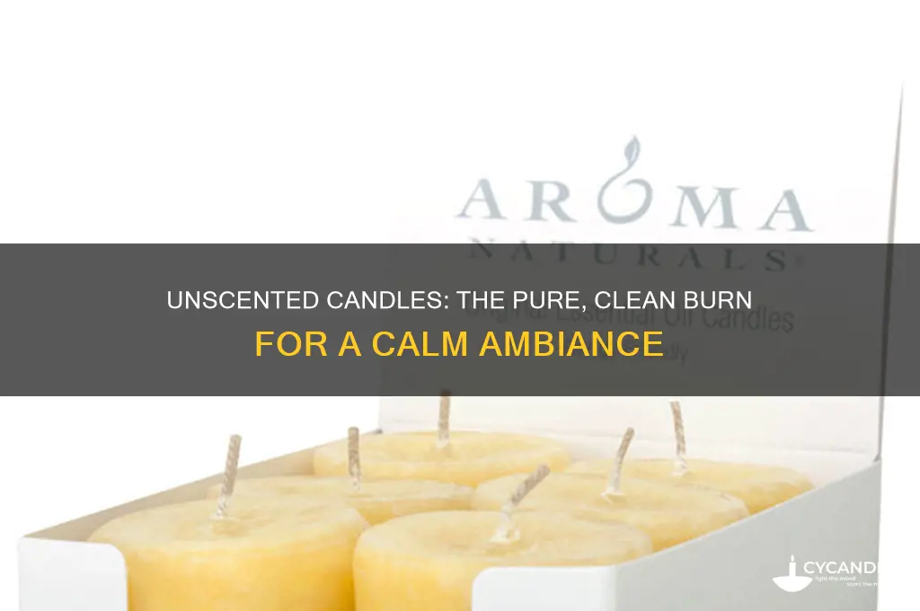 why burn unscented candles