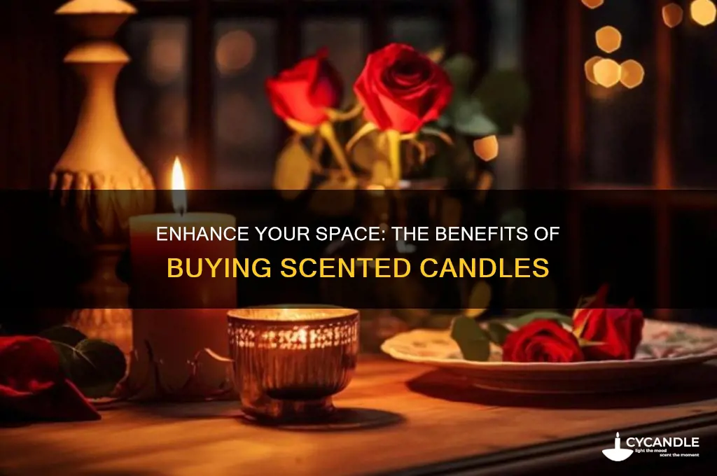 why buy scented candles