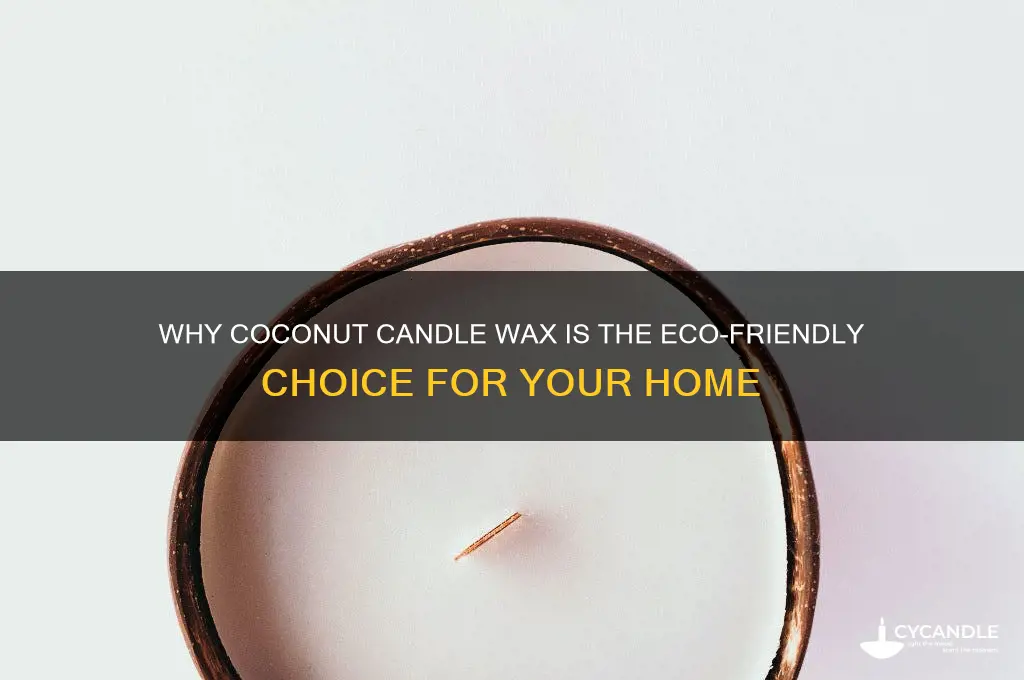 why coconut candle wax