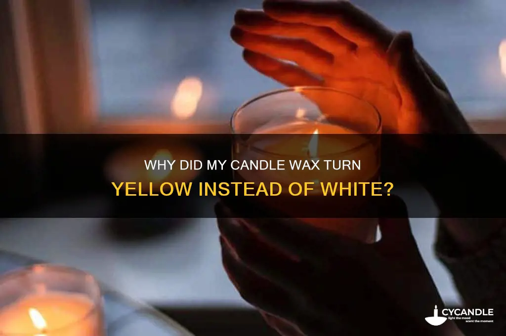why did my candle wax turn yellow instead of white