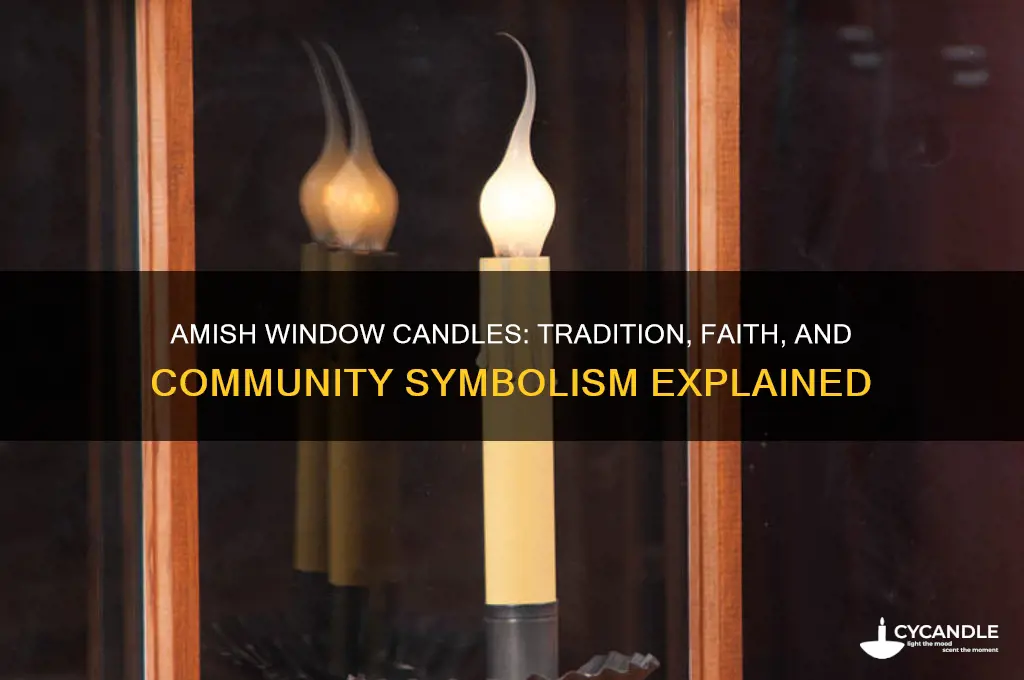 why do amish put candles in windows