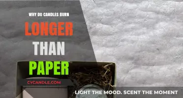 Candle vs. Paper: Unraveling the Science Behind Longer Burn Times