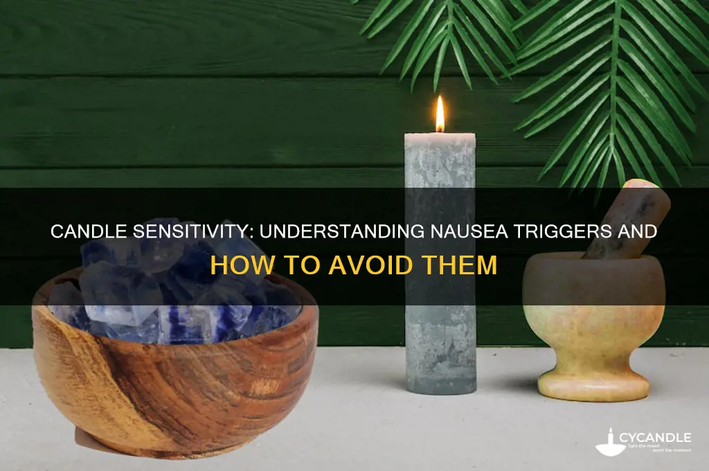 why do candles make me nauseous