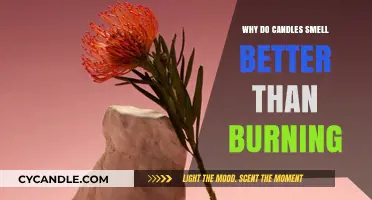 Why Candles Smell Better Than Burning: Unveiling the Aromatic Secrets