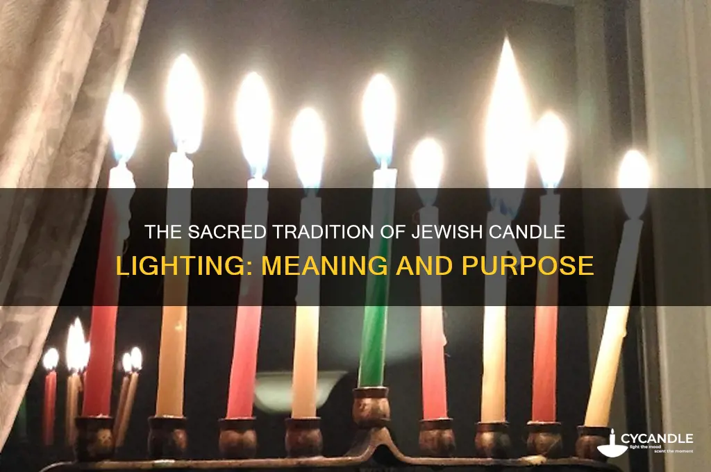 why do jewish light candles