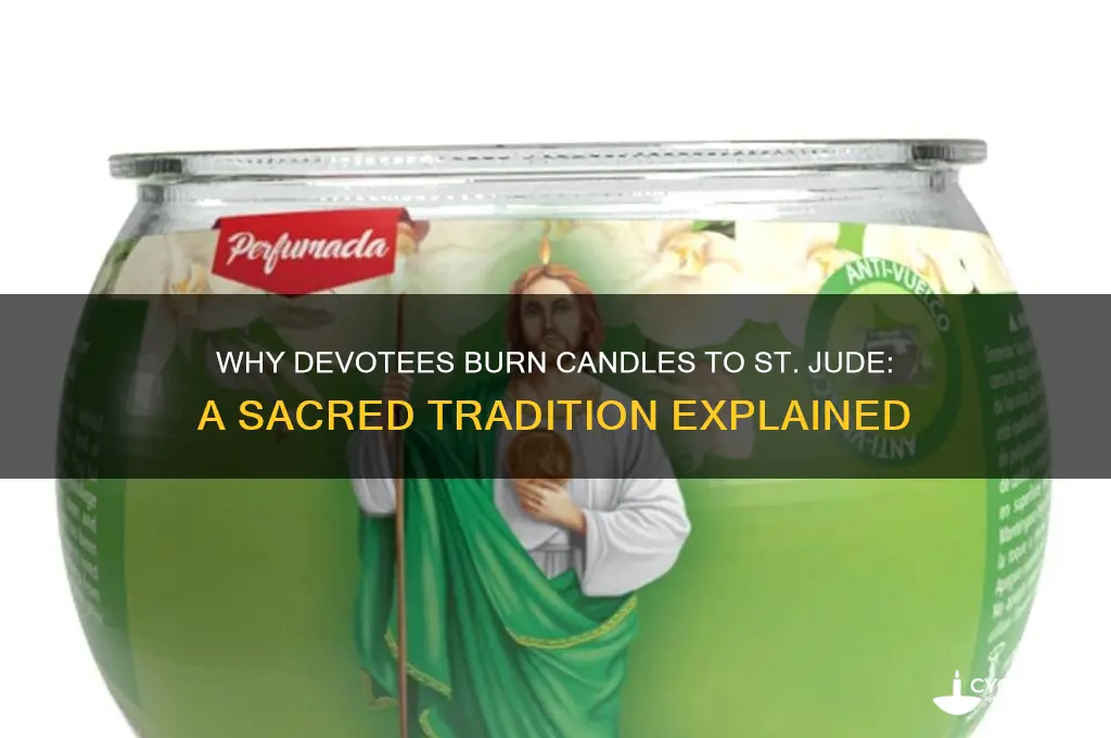 why do people burn candles to st jude