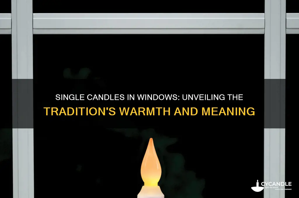 why do people put a single candle in each window