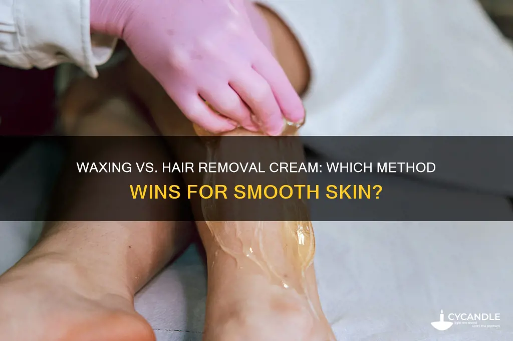 why do people wax instead of hair removal cream