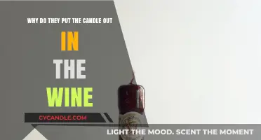 Why Do They Extinguish Candles in Wine? Unveiling the Tradition
