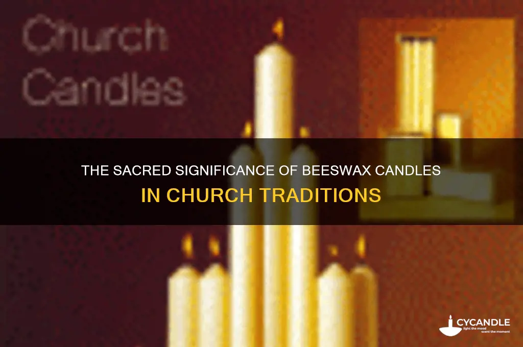 why do we use 51 beeswax candles at church