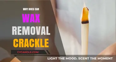 Why Ear Wax Removal Crackles: Uncovering the Science Behind the Sound