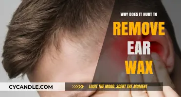 Why Ear Wax Removal Can Be Painful: Causes and Solutions