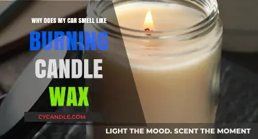 Why Your Car Smells Like Burning Candle Wax: Causes and Fixes