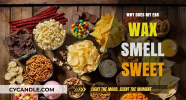 Unveiling the Mystery: Why Does My Ear Wax Smell Sweet?