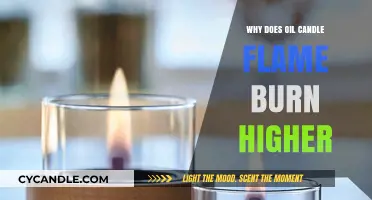 Why Oil Candle Flames Burn Higher: Unveiling the Science Behind the Glow