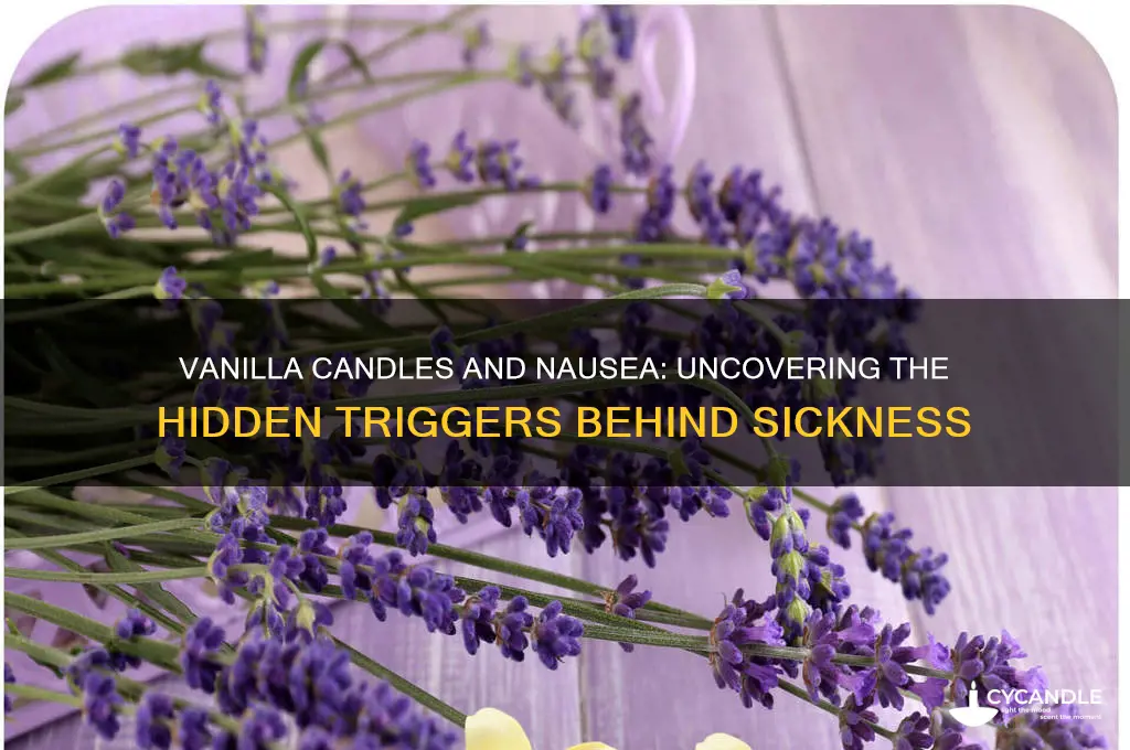 why does vanilla candles make me sick