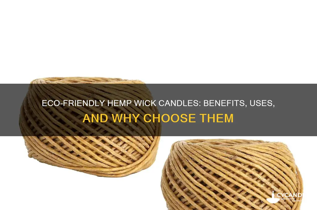 why hemp wick candle