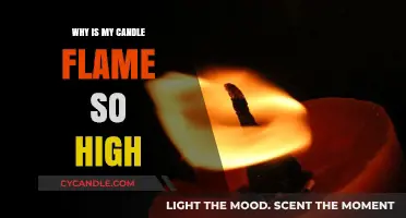 High Candle Flame: What's the Reason?