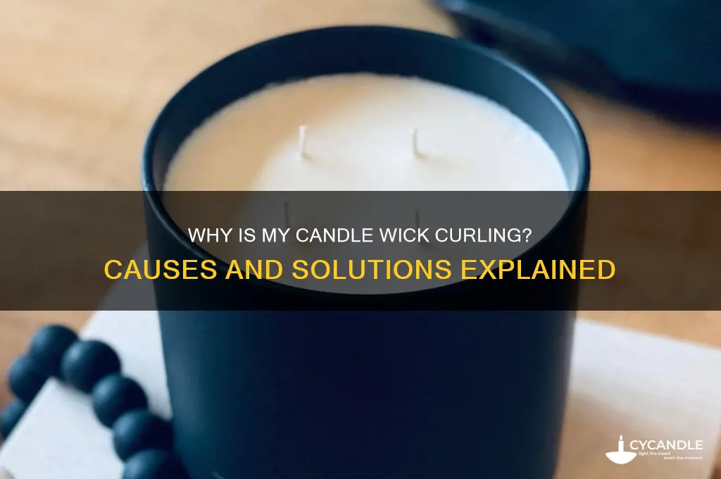 why is my candle wick curling