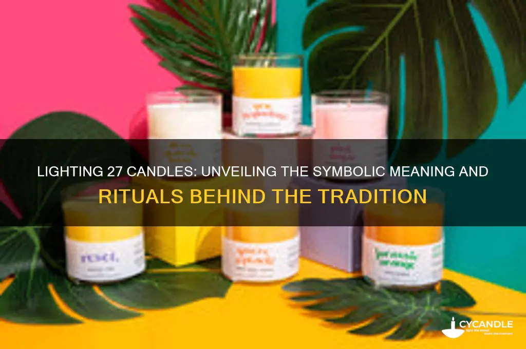 why light 27 candles