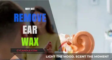 The Surprising Benefits of Keeping Ear Wax: Why Not Remove It?