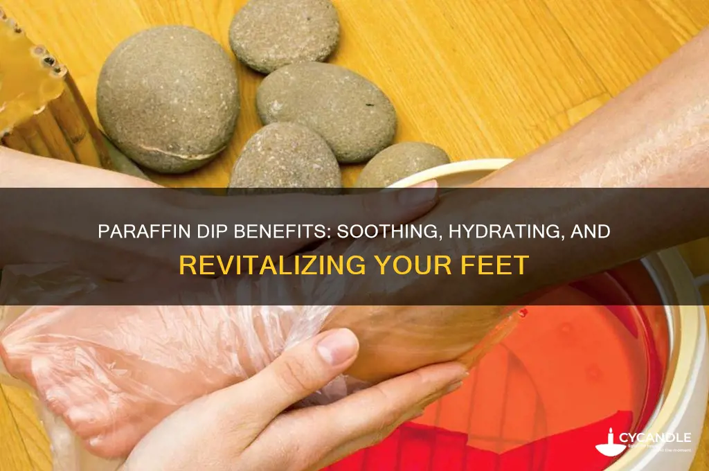 why paraffin dip feet