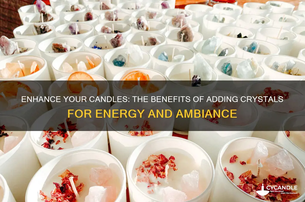 why put crystals in candles