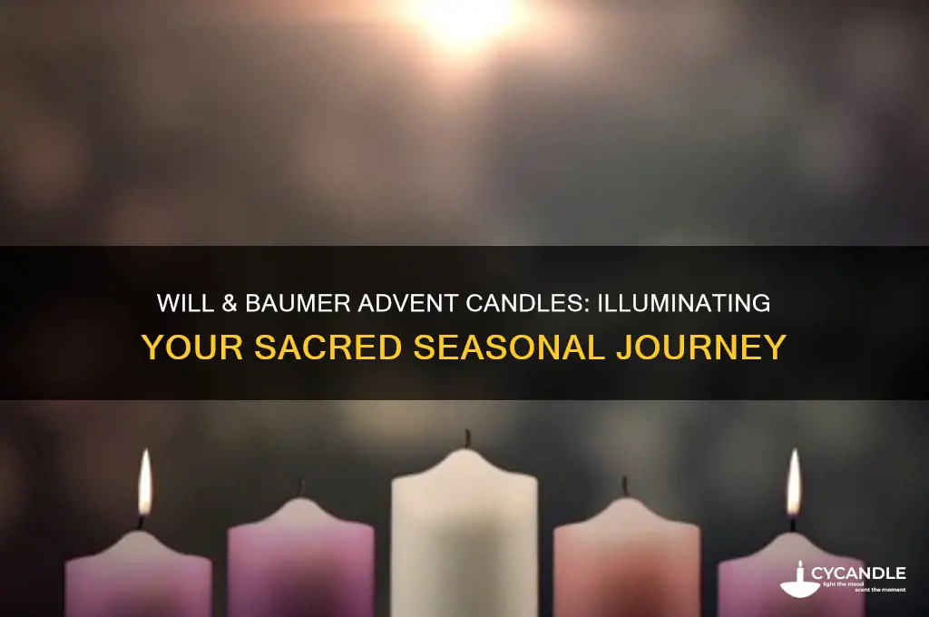 will & baumer advent candles