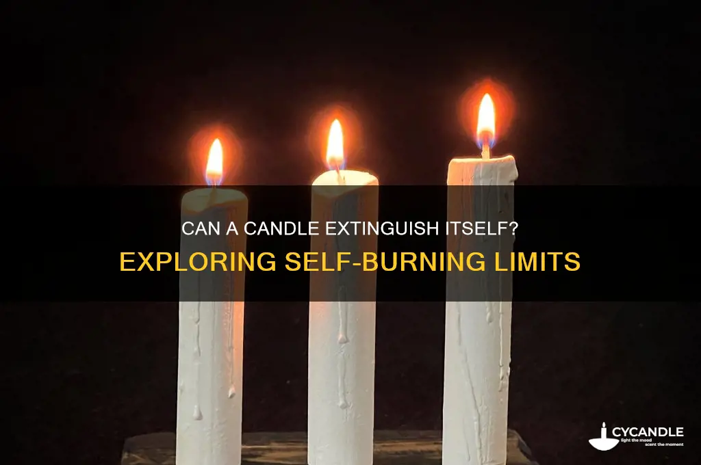 will a candle burn out by itself