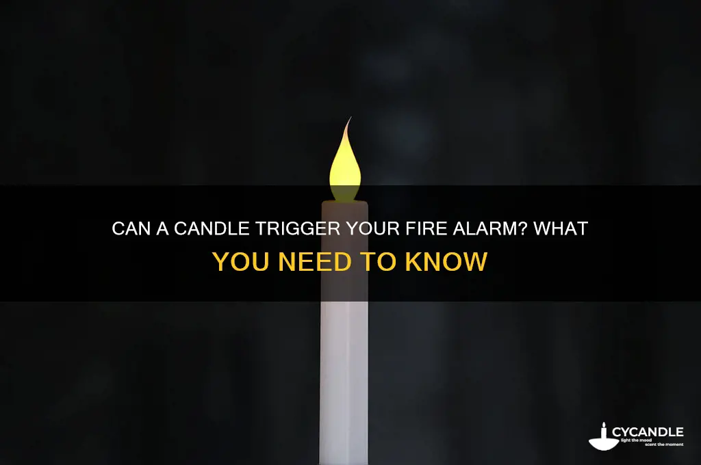 will a candle make a fire alarm go off