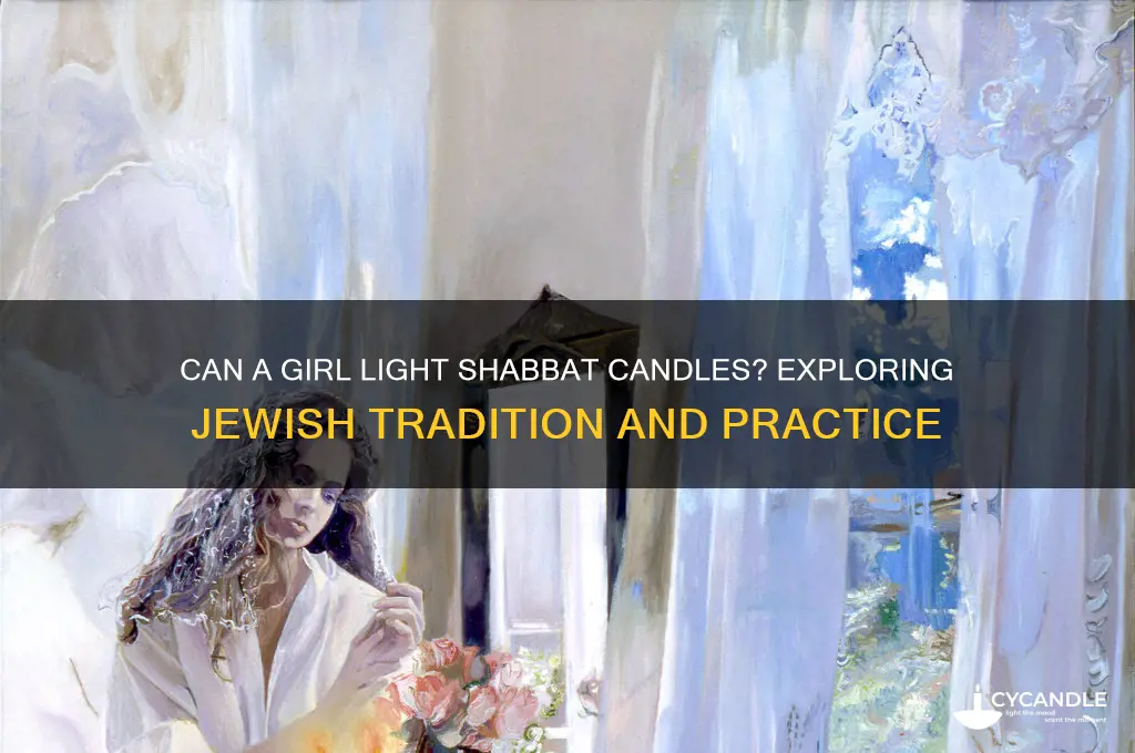 will a girl light shabbat candles