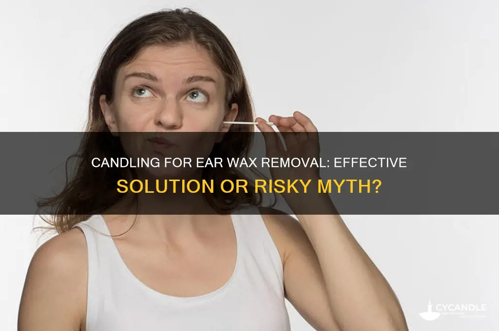 will candeling remove impacted ear wax
