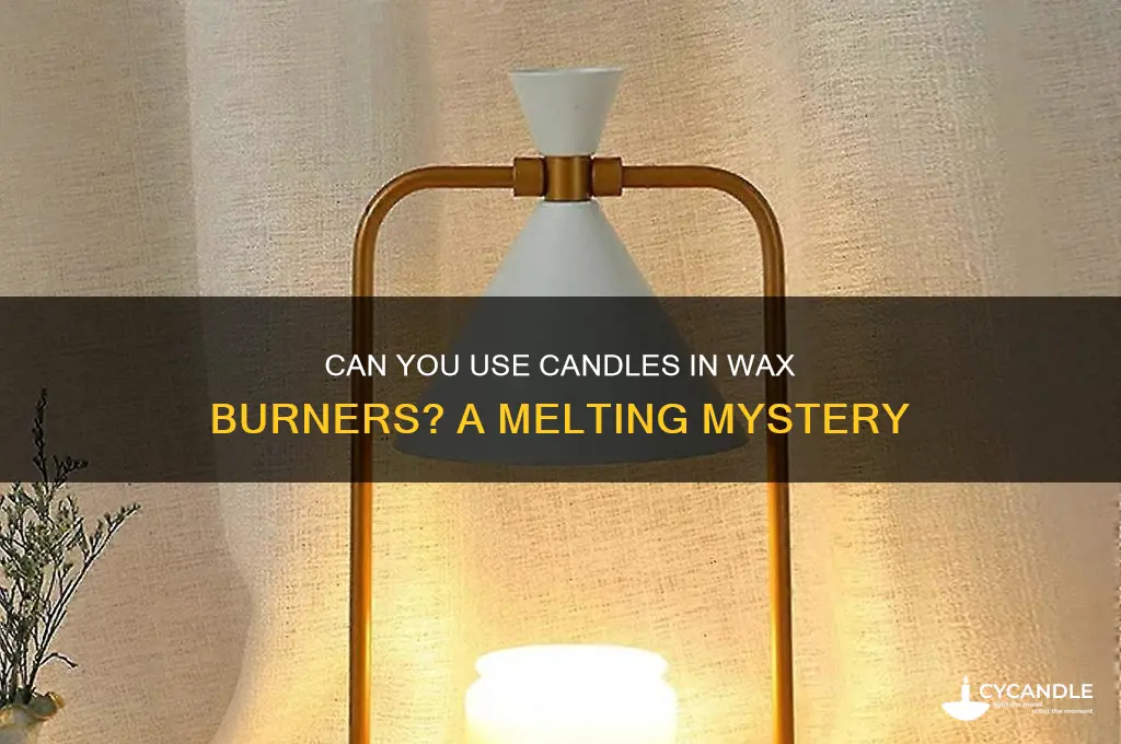will candle work in a wax burner