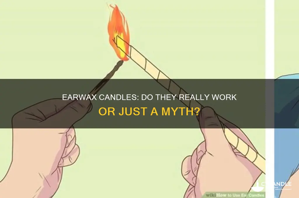 will earwax candles really work