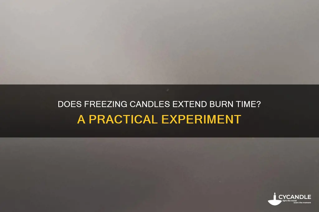 will freezing a candle make it last longer