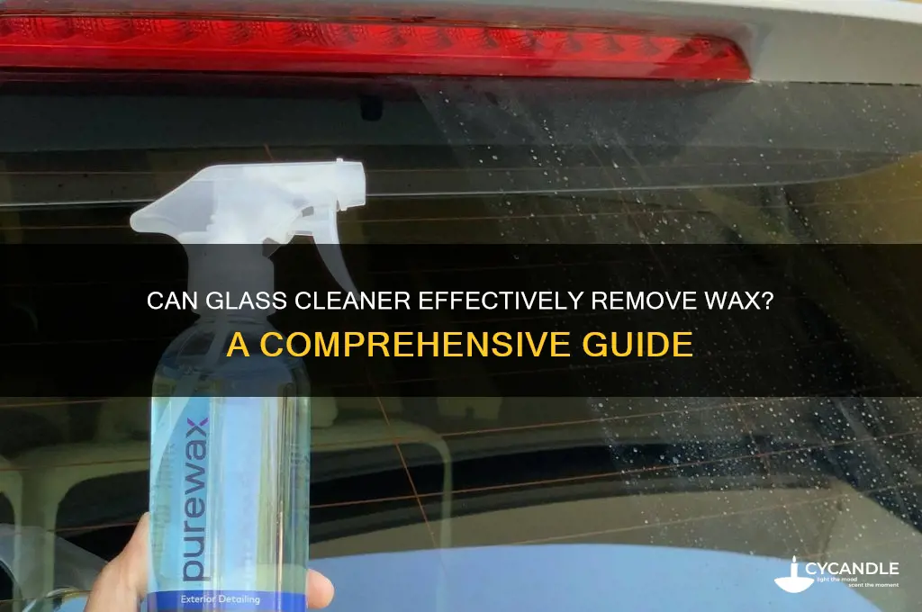 will glass cleaner remove wax