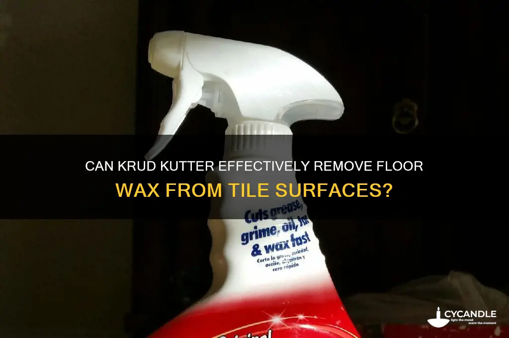 will krud kutter remove floor wax from tile