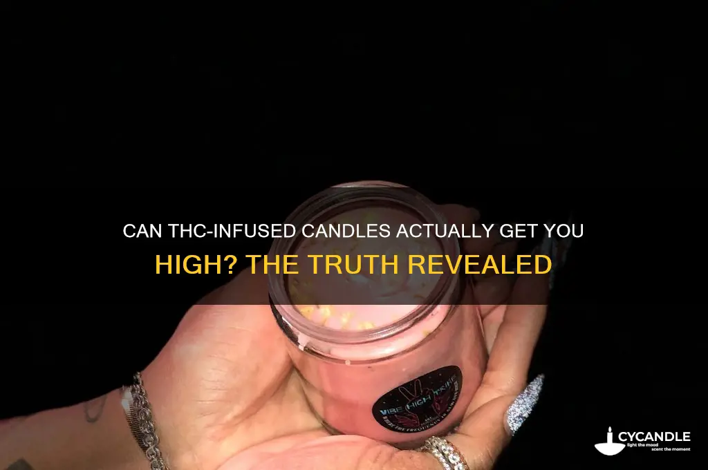 will thc infused candles get you high